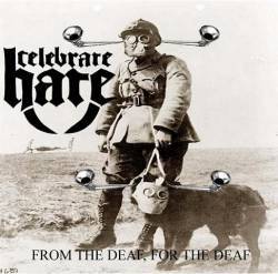 Celebrate Hate : From the Deaf, for the Deaf